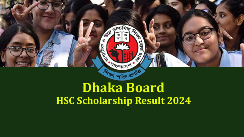 HSC Scholarship Result 2024 Dhaka Board Published